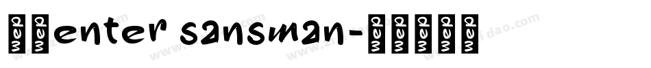 細體enter sansman字体转换